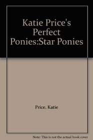 Katie Price's Perfect Ponies:Star Ponies