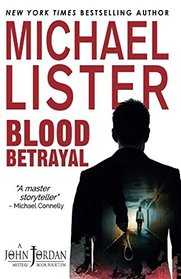 Blood Betrayal (John Jordan Mysteries)