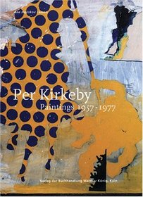 Per Kirkeby: Paintings 1957-1977