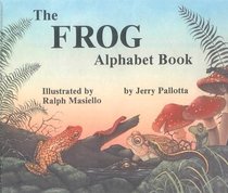 The Frog Alphabet Book (Jerry Pallotta's Alphabet Books)