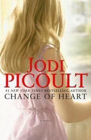 Change of Heart A Novel