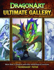 DragonArt Ultimate Gallery: More than 70 dragons and other mythological creatures