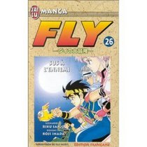 Fly, tome 26 : Sus  l'ennemi (French Edition)