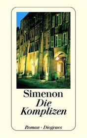Die Komplizen. Roman.