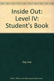 Inside Out: Level IV: Student's Book