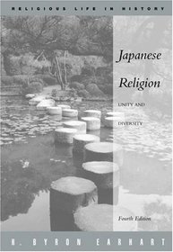 Japanese Religion : Unity and Diversity