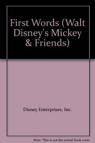 First Words (Walt Disney's Mickey & Friends)