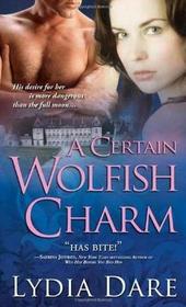 A Certain Wolfish Charm (Westfield Wolves, Bk 1)