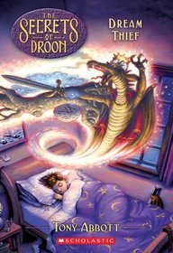 Dream Thief (Secrets of Droon)