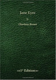 Jane Eyre - 1st Edition