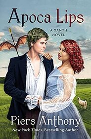 Apoca Lips (47) (The Xanth Novels)