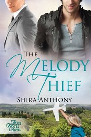 The Melody Thief (Blue Notes, Bk 2)