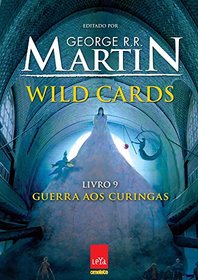 Wild Cards. Guerra aos Curingas - Volume 9 (Em Portugues do Brasil)