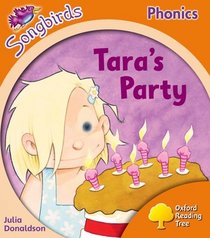 Oxford Reading Tree: Stage 6: Songbirds: Tara's Party