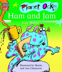Planet Ocky: Ham and Jam (Cambridge Reading)
