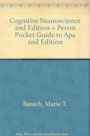 Cognitive Neuroscience Second Edition Perrin Pocket Guide To Apa Second Edition