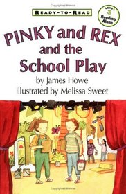 Ready To Read Pinky And Rex And The School Play