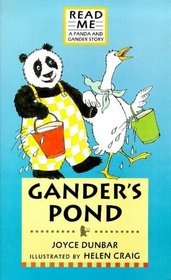 Panda and Gander Series: Gander's Pond (Walker Hardbacks)