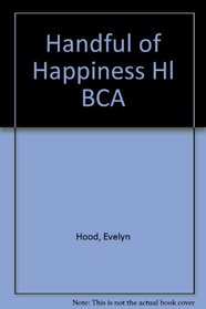 Handful of Happiness Hl BCA