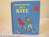 Jimmy and Joe Fly a Kite.