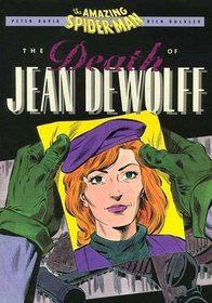 The Amazing Spider-Man: The Death of Jean DeWolff