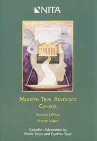 Modern Trial Advocacy: Analysis and Practice--Canada