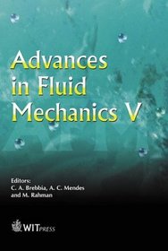 Advances in Fluid Mechanics V (Advances in Fluid Mechanics)