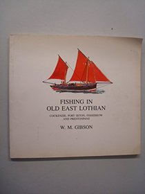 Fishing in old East Lothian: Cockenzie, Port Seton, Fisherrow and Prestonpans