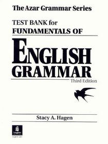 Fundamentals of English Grammar, Third Edition (Test Bank)
