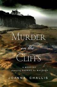 Murder on the Cliffs  (Daphne du Maurier, Bk 1)