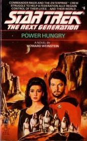POWER HUNGRY STAR TREK NEXT GENERATION #6 (Star Trek Next Generation (Numbered))
