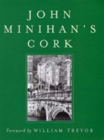 John Minihan's Cork