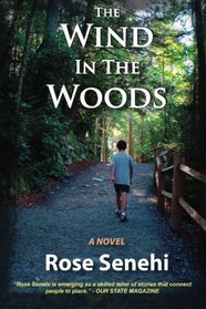 The Wind in the Woods: A Novel