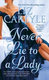 Never Lie to a Lady (Neville, Bk 1)