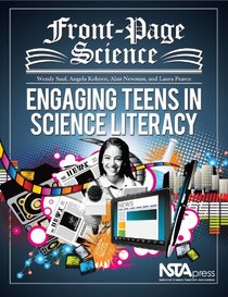 Front-Page Science: Engaging Teens in Science Literacy (PB302X)