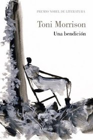 Una bendicion/ A Mercy (Spanish Edition)