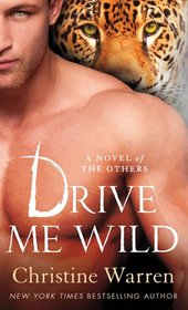Drive Me Wild (Others, Bk 7)