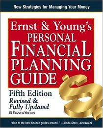 Ernst  Young's Personal Financial Planning Guide (Ernst and Young's Personal Financial Planning Guide)