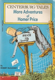 More Adventures of Homer Price (Homer Price, Bk 2)