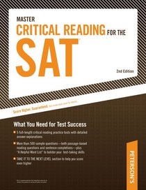 Master Critical Reading for the SAT (Peterson's Master Critical Reading for the SAT)