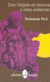 Don Quijote en motora y otras andanzas (Spanish Edition)