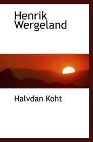 Henrik Wergeland (Norwegian Edition)