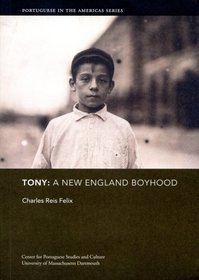 Tony: A New England Boyhood