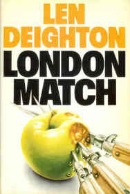 London Match (Bernard Samson, Bk 3)
