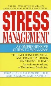 Stress Management:  A Comprehensive Guide to Wellness