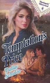 Temptation's Price (Harlequin Historical Romance, No 134)