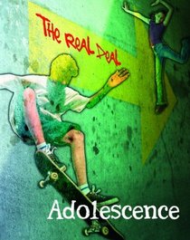 Adolescence (The Real Deal)