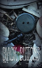 Black Buttons, Vol. 1