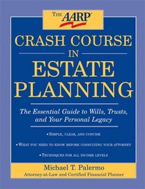 A Crash Course in Wills & Trusts: The Only Estate Planning Information You Need