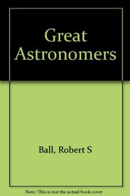 Great Astronomers